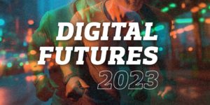 Digital Futures Report